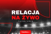 Transfery - Relacja na żywo [14/09/2024]