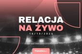 Transfery - Relacja na żywo [16/10/2024]