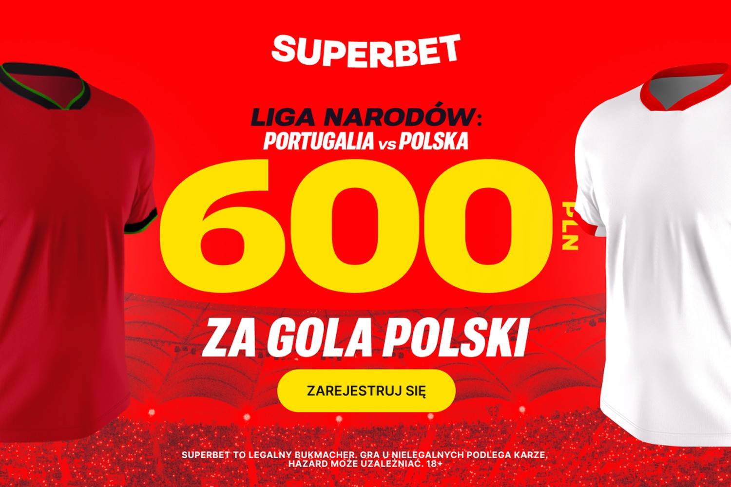 600 złotych za gola reprezentacji Polski z Portugalią!