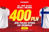 Polska - Finlandia: Bonus 400 złotych, jeśli „Biało-czerwoni” nie przegrają