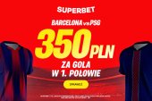 350 złotych za gola w pierwszej połowie hitu FC Barcelona - PSG!