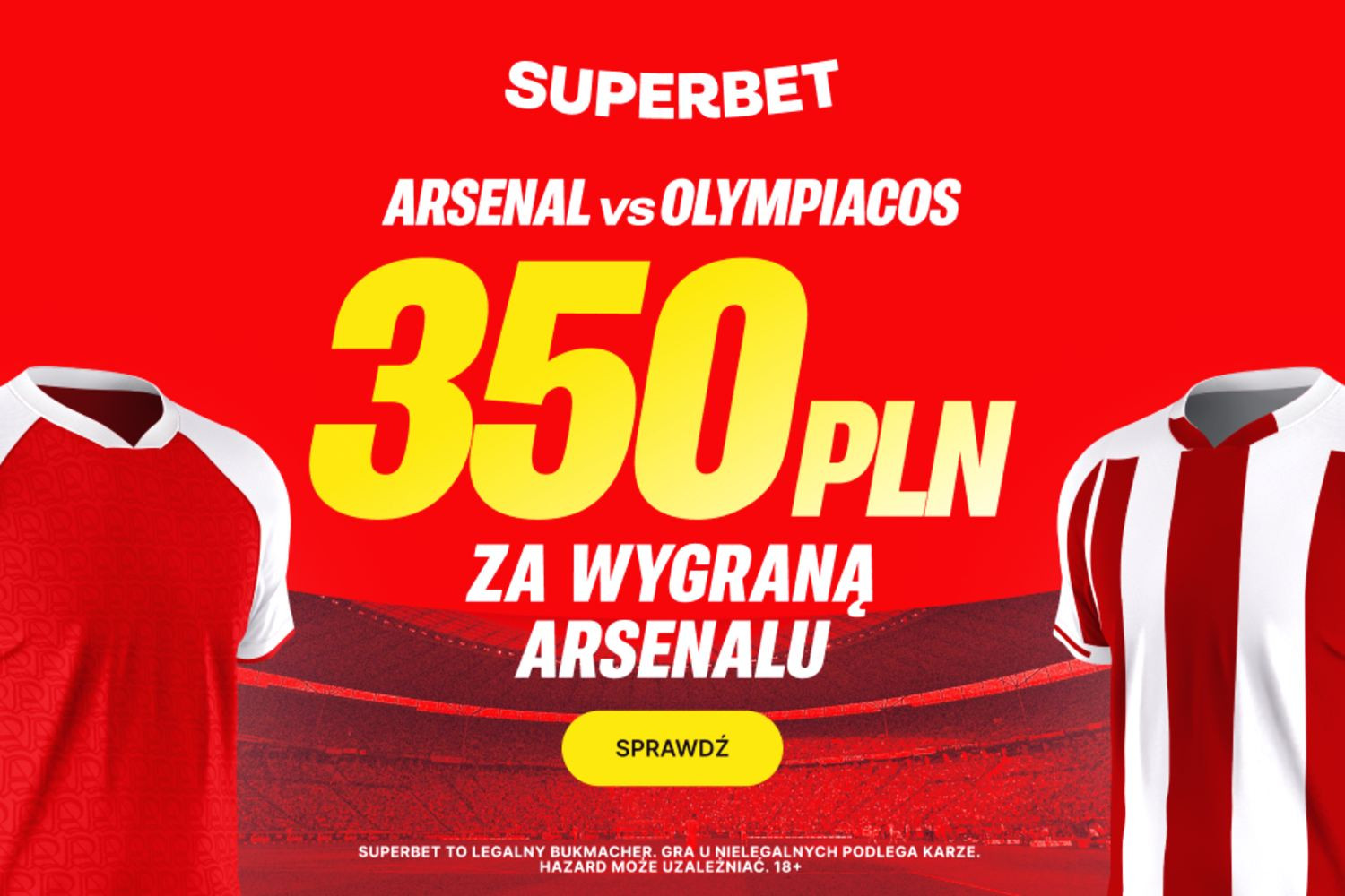 Postaw na Arsenal – zgarnij 350 PLN za zwycięstwo z Olympiacosem!