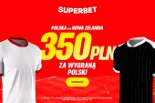 350 złotych za wygraną reprezentacji Polski z Nową Zelandią!