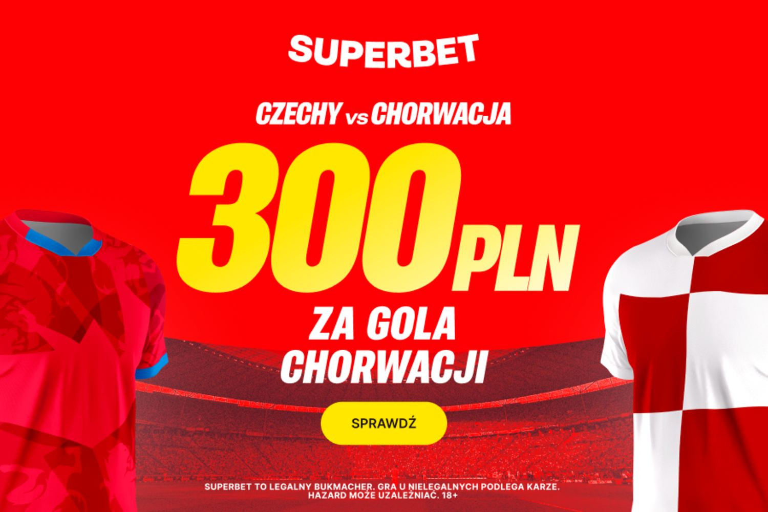 300 złotych za bramkę Chorwacji w meczu z Czechami!