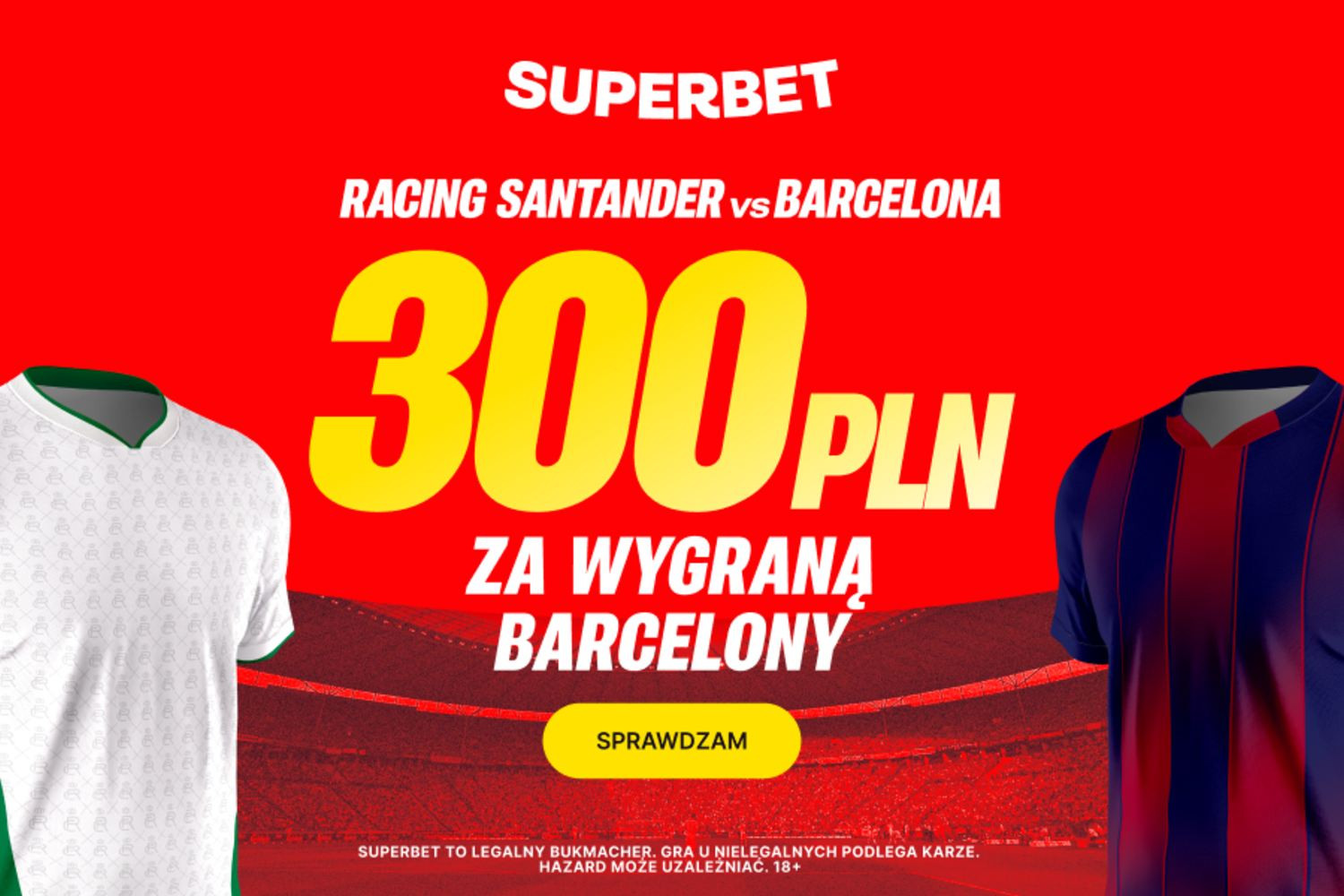 300 złotych za zwycięstwo FC Barcelony w meczu z Racingiem Santander