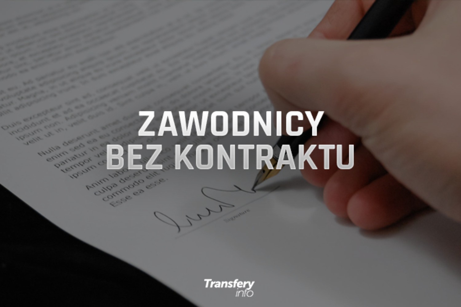 Piłkarze bez kontraktu. Cele mniej i bardziej realne, czyli na kogo mogłyby zwrócić uwagę kluby Ekstraklasy?!