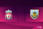 Premier League: Składy na Liverpool - Burnley