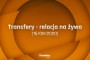 Transfery - Relacja na żywo [16/08/2020]