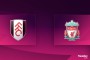 Premier League: Składy na Fulham - Liverpool