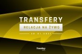 Transfery - Relacja na żywo [28/01/2021]