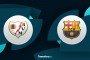 LaLiga: Składy na Rayo Vallecano - FC Barcelona [OFICJALNIE]