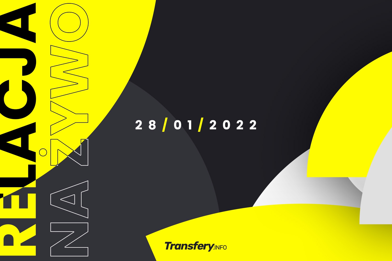 transfery-relacja-na-ywo-28-01-2022-transfery-info