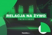 Transfery - Relacja na żywo [16/01/2023]