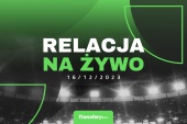 Transfery - Relacja na żywo [16/12/2023]