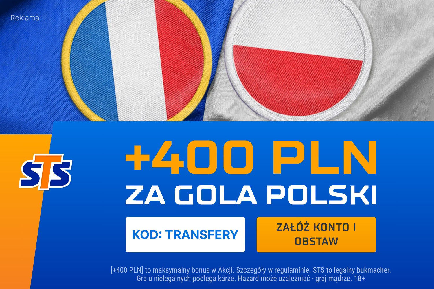 Polska strzela z Francją, STS płaci. I to aż 400 PLN! Sprawdź nową promocję bukmachera